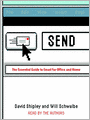 Send: The Essential Guide to Email for Office and Home