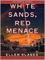 White Sands, Red Menace