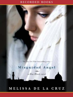 Melissa De La Cruz - Misguided Angel Audiobook