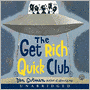 The Get Rich Quick Club