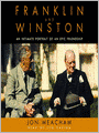 Franklin and Winston: An Intimate Portrait of an Epic Friendship