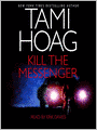 Kill the Messenger