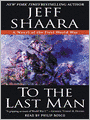 To the Last Man: A Novel of the First World War