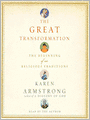 The Great Transformation: The Beginning of Our Religious Traditions