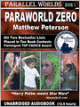 Paraworld Zero: Parallel Worlds, Book 1