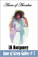 Anne of Green Gables #2: Anne of Avonlea
