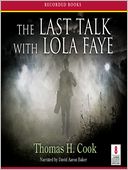 The Last Talk With Lola Faye