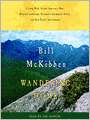 Wandering Home: A Long Walk Across America's Most Hopeful Landscape, Vermont's Champlain Valley and New York's Adirondacks