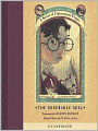 The Miserable Mill: Book the Fourth (A Series of Unfortunate Events)