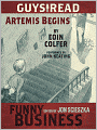 Artemis Begins: A Story from Guys Read: Funny Business