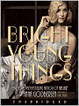 Bright Young Things (Bright Young Things Series #1)