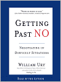 Getting Past No: Negotiating with Difficult People