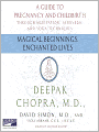 Magical Beginnings, Enchanted Lives: A Holistic Guide to Pregnancy and Childbirth