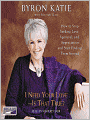 I Need Your Love - Is That True?: How to Stop Seeking Love, Approval, and Appreciation and Start Finding Them Instead