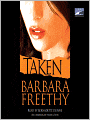 Taken