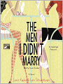 The Men I Didn't Marry