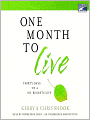 One Month to Live: Thirty Days to a No-Regrets Life