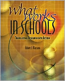 What Works in Schools: Translating Research into Action
