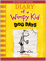 Dog Days (Diary of a Wimpy Kid Series #4)
