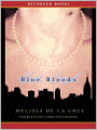 Blue Bloods (Blue Bloods Series #1)