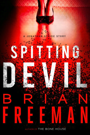 Spitting Devil: A Jonathan Stride Story