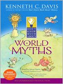 Don't Know Much About World Myths