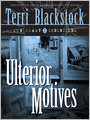 Ulterior Motives (Sun Coast Chronicles Series #3)