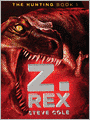 Z. Rex: The Hunting Series, Book 1