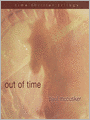 Out of Time: Time Thriller Trilogy, Book 2