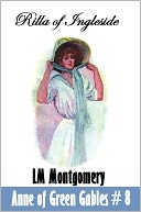 Anne of Green Gables #8: Rilla of Ingleside
