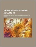 Harvard Law Review (Volume 11)