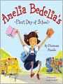 Amelia Bedelia's First Day of School