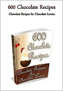 Chocolate Chocolate Chocolate Lovers Recipes