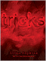 Tricks