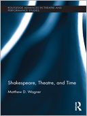 download Shakespeare, Theatre, and Time book