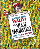 Donde esta Wally? El viaje fantastico