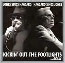 Kickin' Out the Footlights...Again