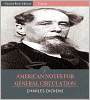 American Notes for General Circulation (Illustrated)