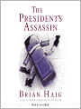 The President's Assassin