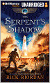 The Serpent's Shadow (Kane Chronicles Series #3)