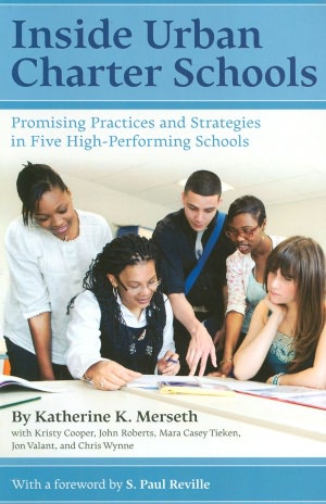 Inside Urban Charter Schools: Promising Practices and Strategies in Five High-Performing Schools