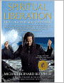 Spiritual Liberation: Fulfilling Your Soul's Potential