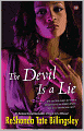The Devil Is a Lie