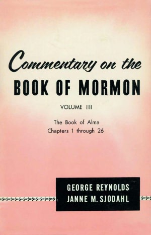 Commentary on the Book of Mormon Vol. 3