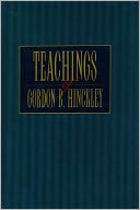 Teachings of Gordon B. Hinckley