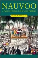 Nauvoo: Place of Peace, People of Promise