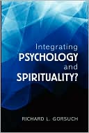 Integrating Psychology and Spirituality?