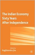 Indian Economy Sixty Years after Independence