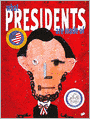 What Presidents are Made of (Turtleback School & Library Binding Edition)