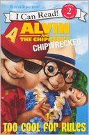 Chipwrecked: Too Cool For Rules (Turtleback School & Library Binding Edition)